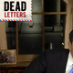 Illustration for article titled Dead Letters: Since Im A Fucking Idiot Ill Keep Reading This Shit